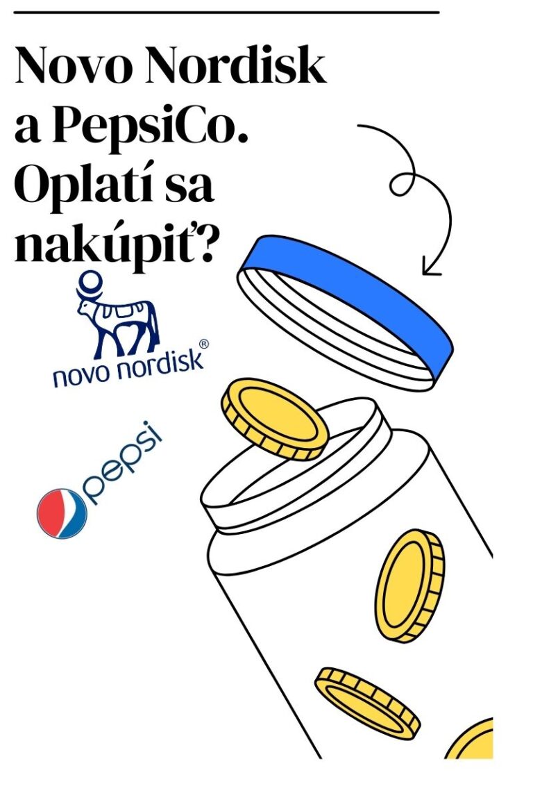 PepsiCo a Novo Nordisk na minimách. Príležitosť pre nákup?